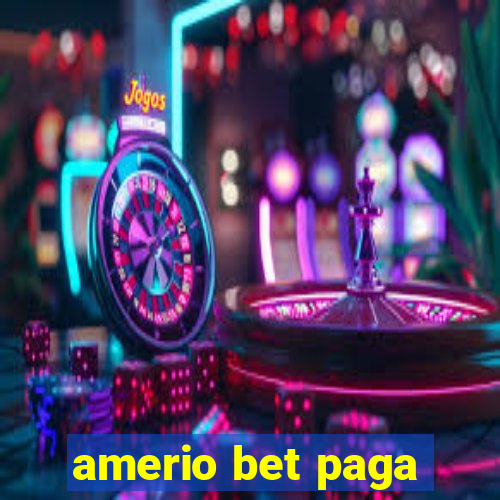 amerio bet paga